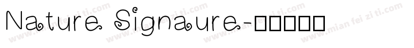 Nature Signaure字体转换
